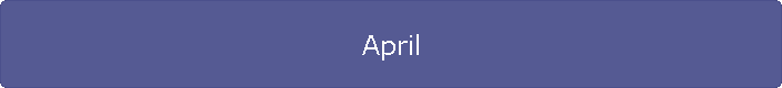 April