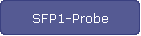 SFP1-Probe